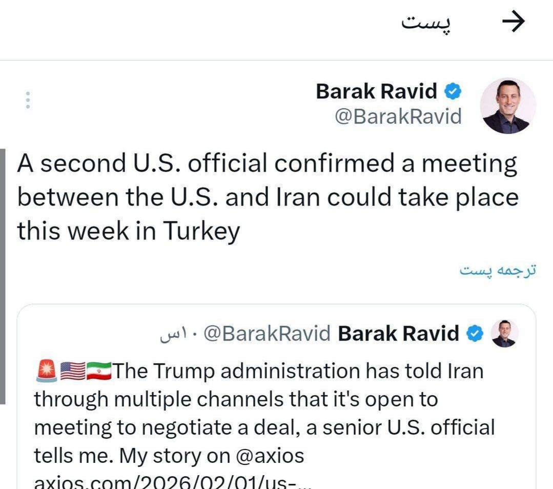 خبرنگار اکسیوس: یک مقام آمریکایی تأیید کرد که ممکن است دیداری میان آمریکا و ایران این هفته در ترکیه برگزار شود.